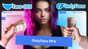 OnlyFans PPV