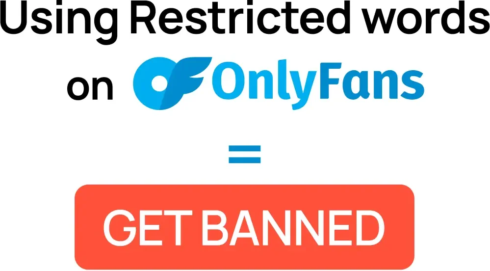 Restricted word on Only Fans Get Banned