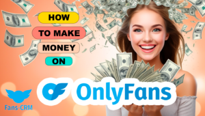 How to make money on onlyfans